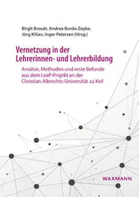 Brouër / Burda-Zoyke / Kilian |  Vernetzung in der Lehrerinnen- und Lehrerbildung | Buch |  Sack Fachmedien