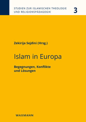 Sejdini | Islam in Europa | Buch | 978-3-8309-3809-5 | sack.de