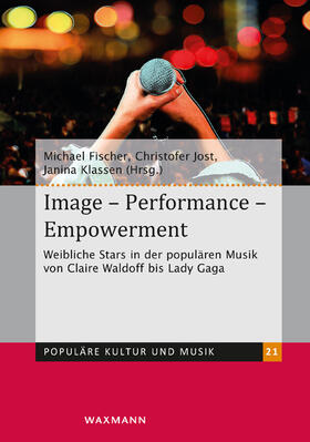Fischer / Jost / Klassen |  Image - Performance - Empowerment | Buch |  Sack Fachmedien