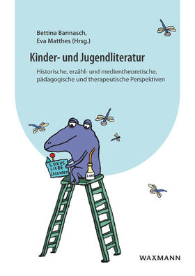 Bannasch / Matthes | Kinder- und Jugendliteratur | Buch | 978-3-8309-3822-4 | sack.de