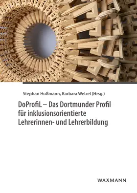 Hußmann / Welzel |  DoProfiL - Das Dortmunder Profil für inklusionsorientierte Lehrerinnen- und Lehrerbildung | Buch |  Sack Fachmedien