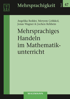 Redder / Çelikkol / Wagner | Mehrsprachiges Handeln im Mathematikunterricht | Buch | sack.de