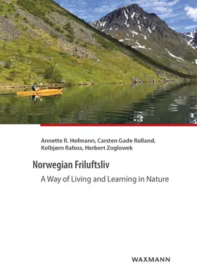 Hofmann / Rolland / Rafoss |  Norwegian Friluftsliv | Buch |  Sack Fachmedien