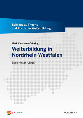Kleemann-Göhring | Kleemann-Göhring, M: Weiterbildung in Nordrhein-Westfalen | Buch | 978-3-8309-3863-7 | sack.de