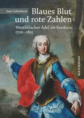 Solterbeck |  Blaues Blut und rote Zahlen | Buch |  Sack Fachmedien
