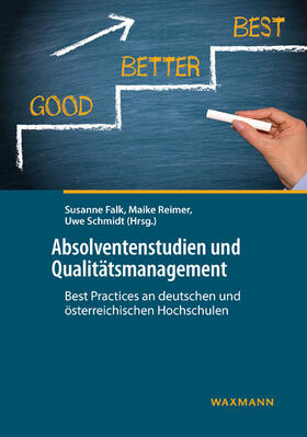 Falk / Reimer / Schmidt | Absolventenstudien und Qualitätsmanagement | Buch | 978-3-8309-3885-9 | sack.de