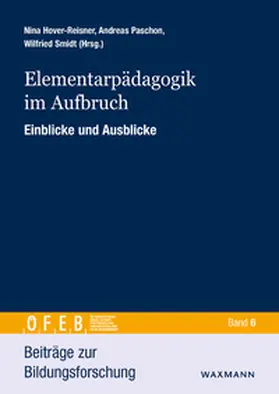Hover-Reisner / Paschon / Smidt |  Elementarpädagogik im Aufbruch | Buch |  Sack Fachmedien