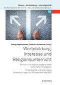 Wagensommer / Schweitzer |  Wertebildung, Interesse und Religionsunterricht | Buch |  Sack Fachmedien