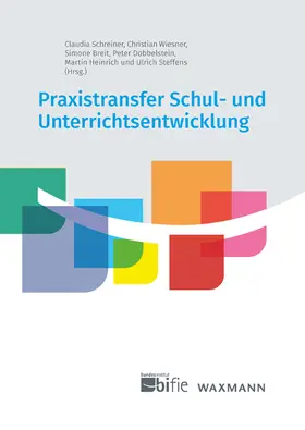 Schreiner / Wiesner / Breit |  Praxistransfer Schul- und Unterrichtsentwicklung | Buch |  Sack Fachmedien