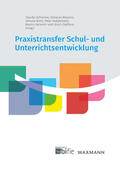 Schreiner / Heinrich / Wiesner |  Praxistransfer Schul- und Unterrichtsentwicklung | Buch |  Sack Fachmedien