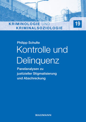 Schulte | Kontrolle und Delinquenz | Buch | 978-3-8309-3947-4 | sack.de