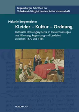 Burgemeister |  Kleider – Kultur – Ordnung | Buch |  Sack Fachmedien