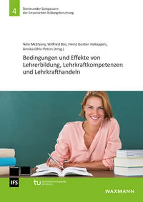 McElvany / Bos / Holtappels |  Bedingungen und Effekte von Lehrerbildung, Lehrkraftkompetenzen und Lehrkrafthandeln | Buch |  Sack Fachmedien