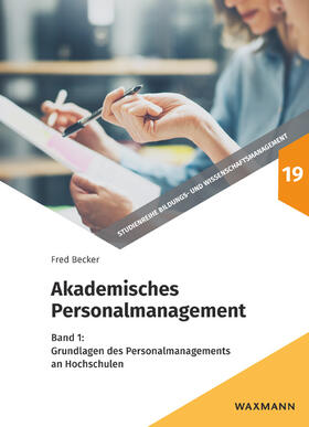 Becker | Akademisches Personalmanagement | Buch | 978-3-8309-3970-2 | sack.de