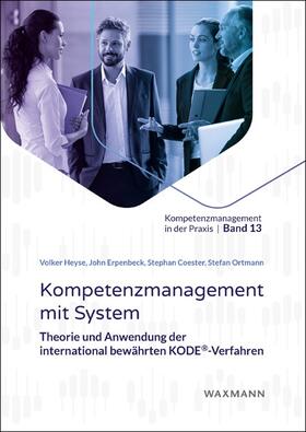 Heyse / Erpenbeck / Coester | Kompetenzmanagement mit System | Buch | 978-3-8309-3972-6 | sack.de
