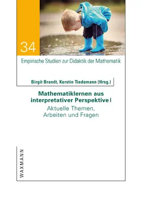 Brandt / Tiedemann |  Mathematiklernen aus interpretativer Perspektive I | Buch |  Sack Fachmedien