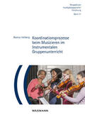 Hellberg |  Koordinationsprozesse beim Musizieren im Instrumentalen Gruppenunterricht | Buch |  Sack Fachmedien