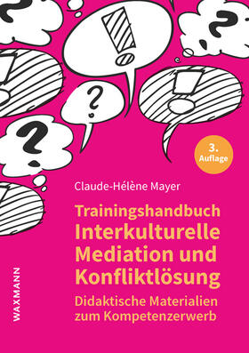 Mayer | Trainingshandbuch Interkulturelle Mediation und Konfliktlösung | Buch | 978-3-8309-4008-1 | sack.de