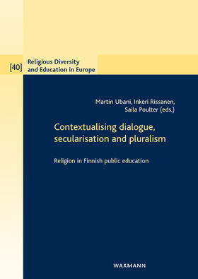 Ubani / Rissanen / Poulter |  Contextualising dialogue, secularisation and pluralism | Buch |  Sack Fachmedien
