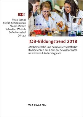 Stanat / Schipolowski / Mahler |  IQB-Bildungstrend 2018 | Buch |  Sack Fachmedien