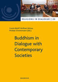 Roloff / Weiße / Zimmermann |  Buddhism in Dialogue with Contemporary Societies | Buch |  Sack Fachmedien