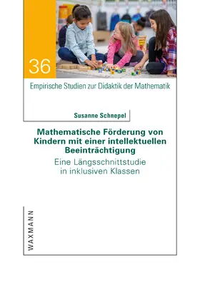 Schnepel |  Mathematische Förderung von Kindern mit einer intellektuellen Beeinträchtigung | Buch |  Sack Fachmedien
