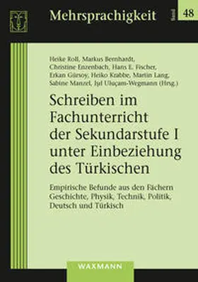 Roll / Bernhardt / Enzenbach |  Schreiben im Fachunterricht der Sekundarstufe I unter Einbeziehung des Türkischen | Buch |  Sack Fachmedien