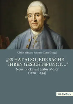 Winzer / Tauss |  "Es hat also jede Sache ihren Gesichtspunct ..." | Buch |  Sack Fachmedien