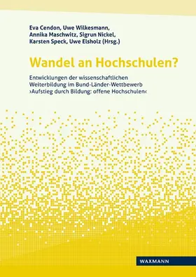 Cendon / Wilkesmann / Maschwitz |  Wandel an Hochschulen? | Buch |  Sack Fachmedien