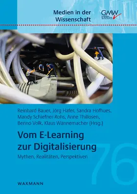 Bauer / Hafer / Hofhues |  Vom E-Learning zur Digitalisierung | Buch |  Sack Fachmedien