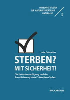 Dornhöfer |  Sterben? Mit Sicherheit | Buch |  Sack Fachmedien