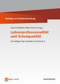 Steffens / Posch / Altrichter |  Lehrerprofessionalität und Schulqualität | Buch |  Sack Fachmedien