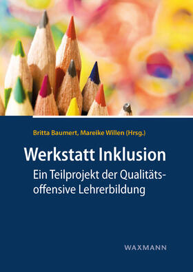 Baumert / Willen | Werkstatt Inklusion | Buch | 978-3-8309-4125-5 | sack.de
