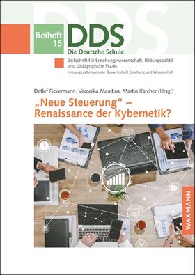 Fickermann / Manitius / Karcher | "Neue Steuerung" - Renaissance der Kybernetik? | Buch | sack.de