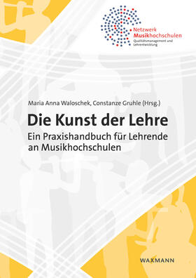 Waloschek / Gruhle / Altenmüller |  Die Kunst der Lehre | Buch |  Sack Fachmedien