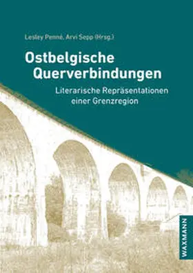 Penné / Sepp |  Ostbelgische Querverbindungen | Buch |  Sack Fachmedien