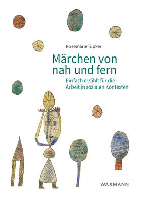 Tüpker | Märchen von nah und fern | Buch | 978-3-8309-4206-1 | sack.de