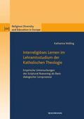 Welling |  Welling, K: Interreligiöses Lernen im Lehramtsstudium der Ka | Buch |  Sack Fachmedien