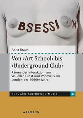 Braun |  Von ‚Art School‘ bis ‚Underground Club‘ | Buch |  Sack Fachmedien