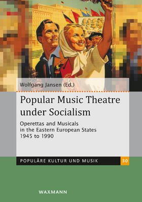Jansen | Popular Music Theatre under Socialism | Buch | 978-3-8309-4248-1 | sack.de