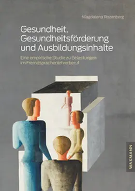 Rozenberg |  Gesundheit, Gesundheitsförderung und Ausbildungsinhalte | Buch |  Sack Fachmedien