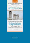Cuenca Hernández |  (Un)Equal Pathways to Higher Education | Buch |  Sack Fachmedien