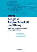 Gloy / Knauth |  Religiöse Ansprechbarkeit und Dialog | Buch |  Sack Fachmedien