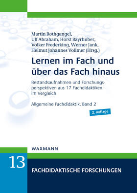 Rothgangel / Abraham / Bayrhuber | Lernen im Fach und über das Fach hinaus 02 | Buch | 978-3-8309-4307-5 | sack.de