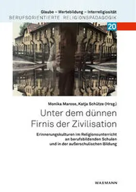 Marose / Schütze |  Unter dem dünnen Firnis der Zivilisation | Buch |  Sack Fachmedien