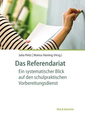 Peitz / Harring |  Das Referendariat | Buch |  Sack Fachmedien