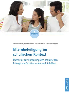 Hillmayr / Täschner / Brockmann |  Elternbeteiligung im schulischen Kontext | Buch |  Sack Fachmedien