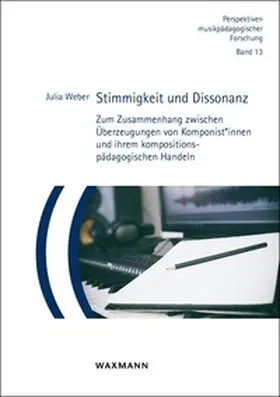 Weber |  Stimmigkeit und Dissonanz | Buch |  Sack Fachmedien