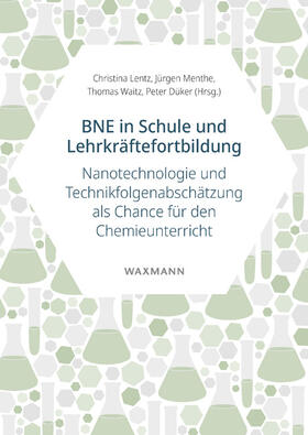 Menthe / Lentz / Waitz | BNE in Schule und Lehrkräftefortbildung | Buch | 978-3-8309-4453-9 | sack.de
