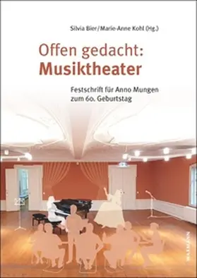 Bier / Kohl |  Offen gedacht: Musiktheater | Buch |  Sack Fachmedien